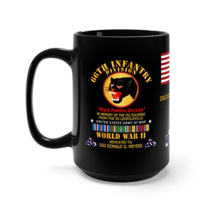 Black mug 15oz -  Army - 66th Infantry Div - Black Panther Div - WWII w SS Leopoldville w EU SVC - SSG Donald G Meyers