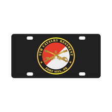 Load image into Gallery viewer, Army - 9th Cavalry Regiment - Fort Sill, OK w Cav Branch Classic License Plate
