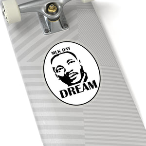 Kiss-Cut Stickers - Martin Luther King Jr. Day - DREAM