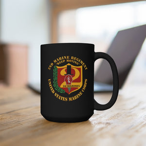 Black Mug 15oz - USMC - 2nd Marine Regiment - Keep Moving