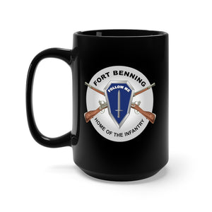 Black Mug 15oz - Army - Fort Benning, GA - Home of the Infantry