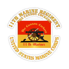 Load image into Gallery viewer, Kiss-Cut Stickers - USMC - 11th Marine Regiment - The Cannon Cockers
