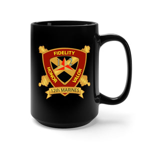 Black Mug 15oz - USMC - 12th Marine Regiment wo txt