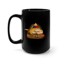 Load image into Gallery viewer, Black Mug 15oz - Army - 2nd Armored Division  - M1A1 Tank  - Hell on Wheels w Fire X 300
