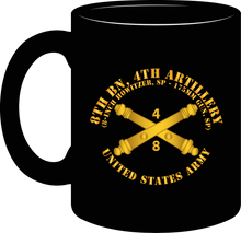 Load image into Gallery viewer, Army - 8th Battalion 4th Field Artillery Regiment - 8 Inch - 175mm with Arty Branch - Mug
