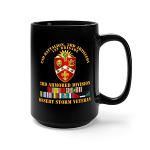 Black Mug 15oz - Army - 2nd Bn, 3rd Artillery - 3rd Armored Div - Desert Storm Veteran