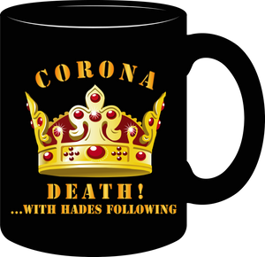 Government - Corona - Death with Hades Following - Mug