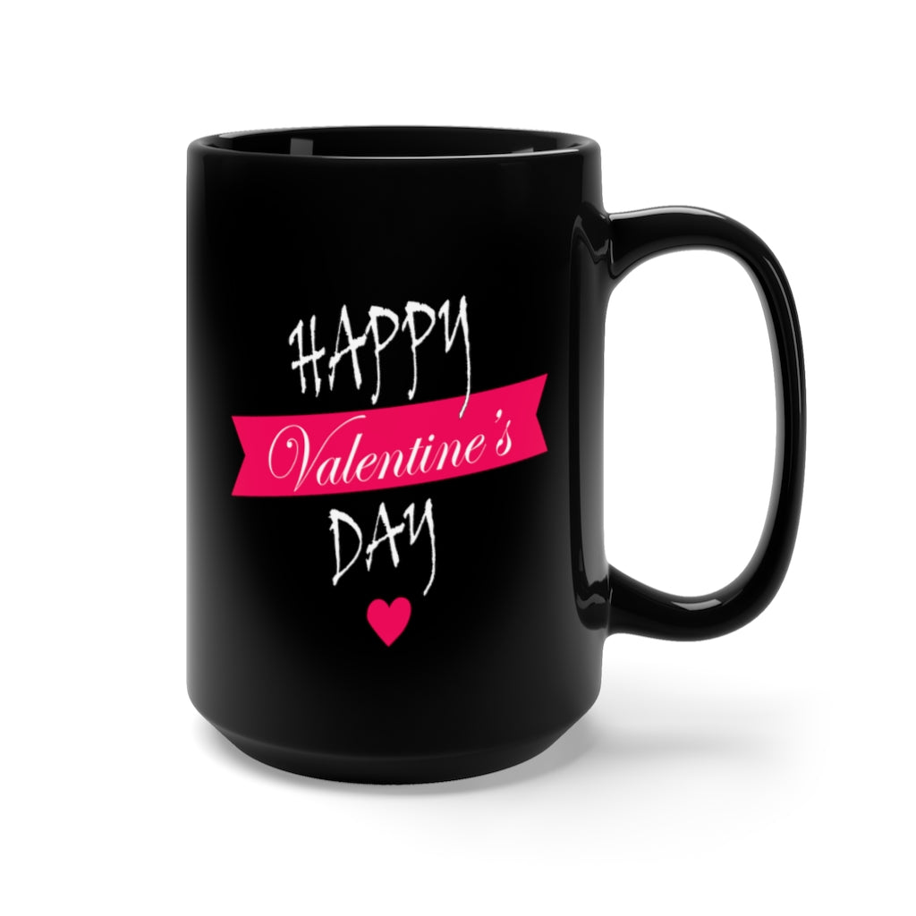 Black Mug 15oz - Happy Valentines day