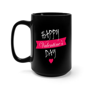 Black Mug 15oz - Happy Valentines day