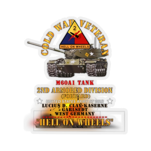 Kiss-Cut Stickers - Army - Cold War Vet -  2nd Armored Division  - Garlstedt, Germany - M60A1 Tank  - Hell on Wheels w Fire X 300