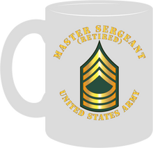 Load image into Gallery viewer, US Army - Master Sergeant (MSG) - Retired  - Mug
