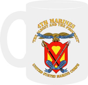 United States Marine Corps - 4th Marines Regiment - The Oldest and the Proudest - Mug