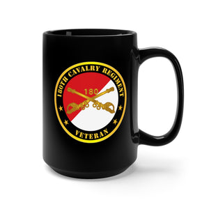 Black Mug 15oz - Army - 180th Cavalry Regiment Branch Veteran - Red - White X 300