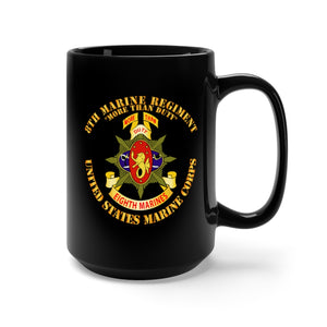 Black mug 15oz -  USMC - 8th Marine Regiment - More Than Duty