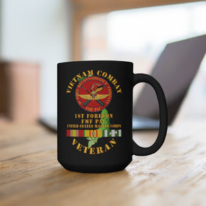 Black Mug 15oz - USMC - Vietnam Combat Veteran - 1st Force Recon Co - FMFPAC