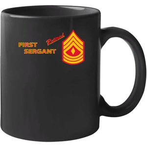 Usmc - E8 - First Sergeant (1sg) - Retired X 300 T Shirt