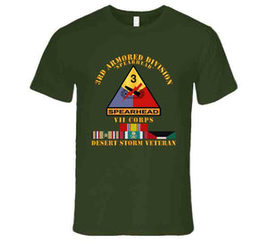 Army - 3rd Armored Div - Vii Corps - Desert Storm Veteran T Shirt