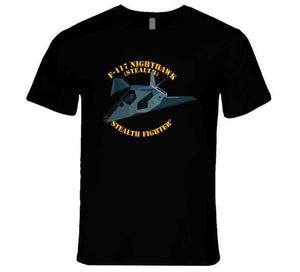 Usaf - F117 Nighthawk (Stealth Fighter) - T Shirt, Premium and Hoodie