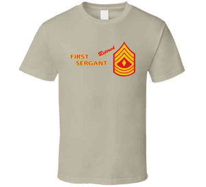 Usmc - E8 - First Sergeant (1sg) - Retired X 300 T Shirt