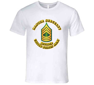 Master Sergeant - E8 - w Text - Retired T Shirt