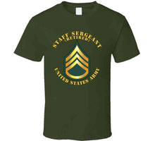 Load image into Gallery viewer, Army - Staff Sergeant - Ssg - Retired T Shirt
