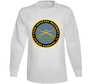 Army - 25th Infantry Regiment - Jackson Barracks, La - Buffalo Soldiers W Inf Branch T Shirt