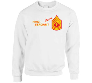 Usmc - E8 - First Sergeant (1sg) - Retired X 300 T Shirt