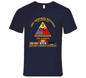 Army - 3rd Armored Div - Vii Corps - Desert Storm Veteran T Shirt