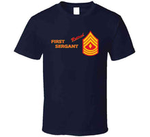 Load image into Gallery viewer, Usmc - E8 - First Sergeant (1sg) - Retired X 300 T Shirt
