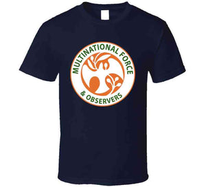Multinational Force And Observers (mfo) Insignia X 300 T Shirt