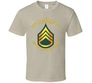 Army - Staff Sergeant - Ssg - Veteran T Shirt