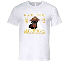 Load image into Gallery viewer, 3rd Bn 28th Inf -alpha - M3rd Bn 28th Inf -alpha - Mad Dogad Dog T Shirt
