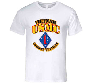 USMC - 1st Marine Division - Vietnam - Combat Vet T Shirt