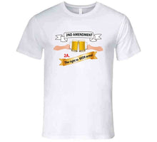 Load image into Gallery viewer, 2nd Amendment 2a - The Right To Beer Arms X 300 T Shirt
