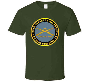 Army - 25th Infantry Regiment - Jackson Barracks, La - Buffalo Soldiers W Inf Branch T Shirt