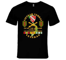 Load image into Gallery viewer, Army - Vietnam Combat Veteran, 1st Battalion, 7th Artillery, 1st Infantry Division with Shoulder Sleeve Insignia - T Shirt, Premium and Hoodie
