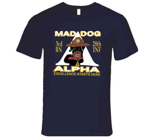 3rd Bn 28th Inf -alpha - M3rd Bn 28th Inf -alpha - Mad Dogad Dog T Shirt