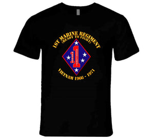 USMC - 1st Marine Regiment - Vietnam 1966 - 1971 T Shirt